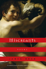 Miscreants, by James Hoch
